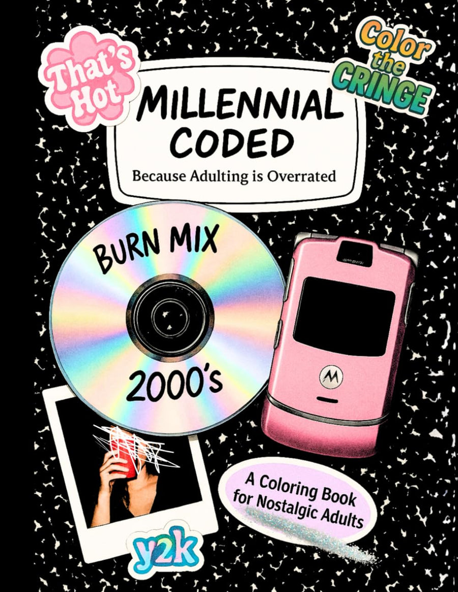 Millennial Nostalgia Coloring Book